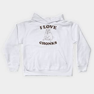 I Love Chonks Unisex T Shirt, Funny Kids Hoodie